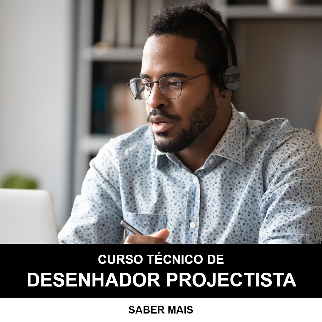 Curso Técnico Desenhador Projectista