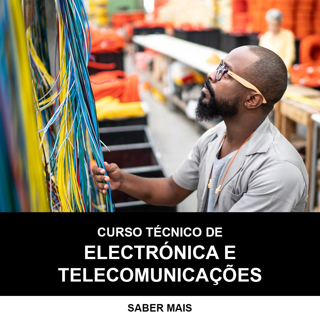 Curso Técnico Electrónica Telecomunicações